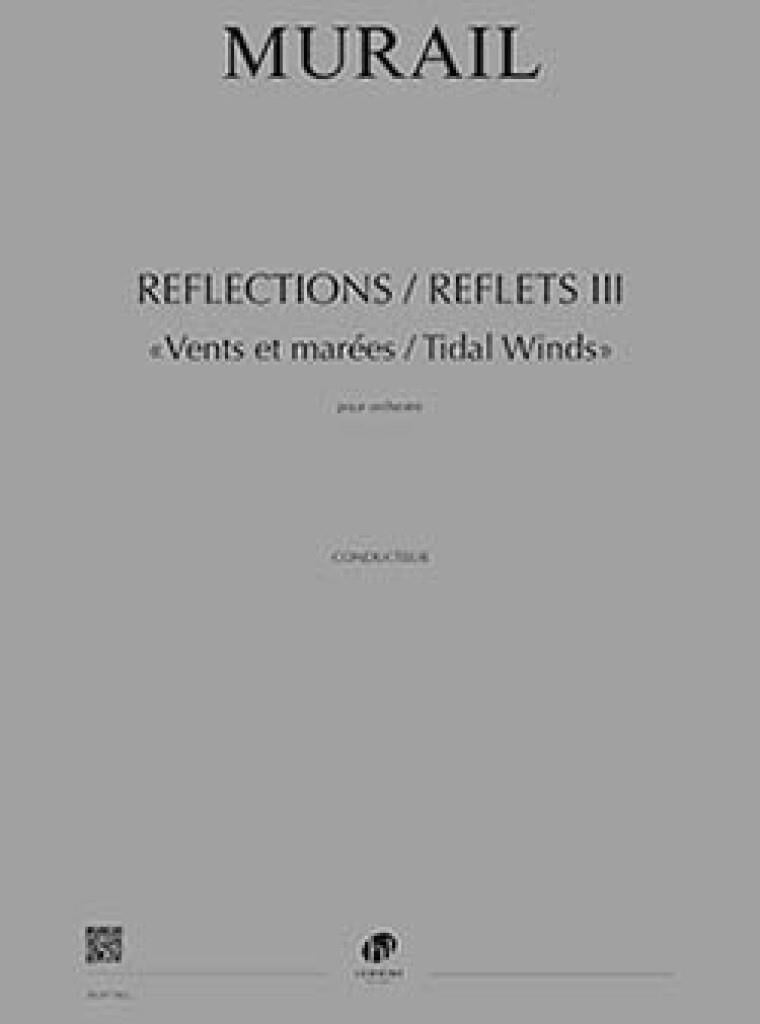 Reflections - Reflets Iii